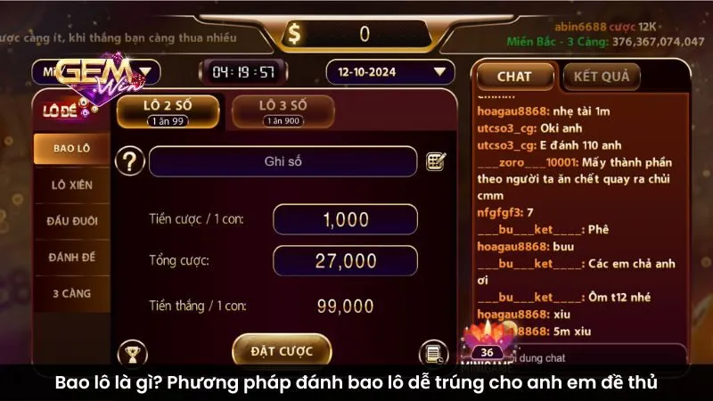 Bao lô là gì? Phương pháp đánh bao lô dễ trúng cho anh em đề thủ