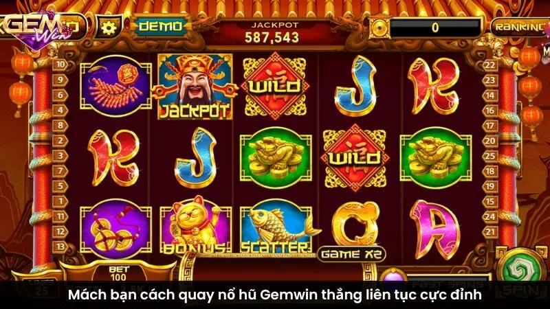 Mách bạn cách quay nổ hũ Gemwin thắng liên tục cực đỉnh