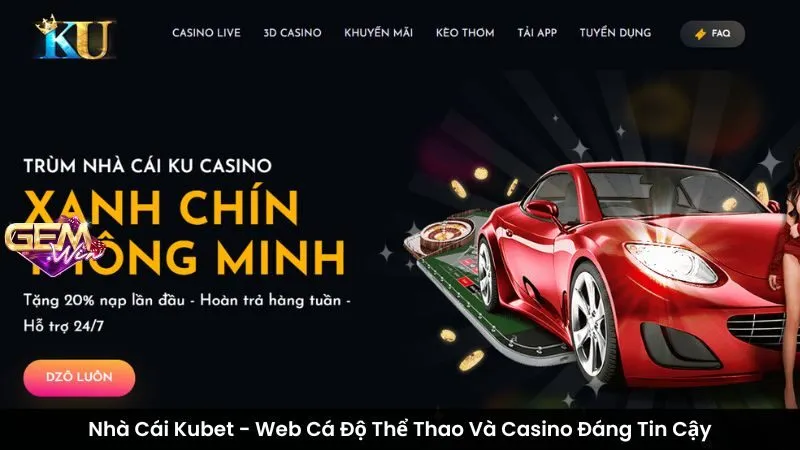 Nhà Cái Kubet - Web Cá Độ Thể Thao Và Casino Đáng Tin Cậy