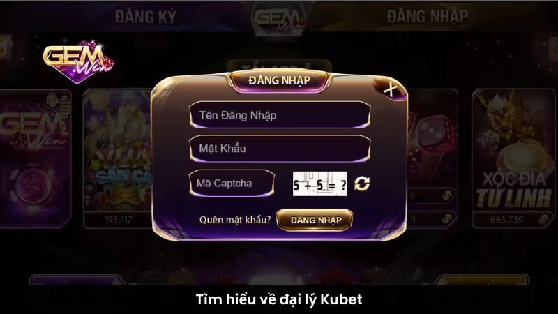 Tìm hiểu về đại lý Kubet