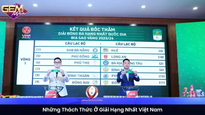 Những Thách Thức Ở Giải Hạng Nhất Việt Nam